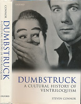 Dumbstruck. A Cultural History of Ventriloquism