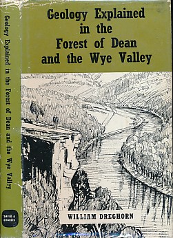 Geology Explained in the Forest of Dean and Wye Valley