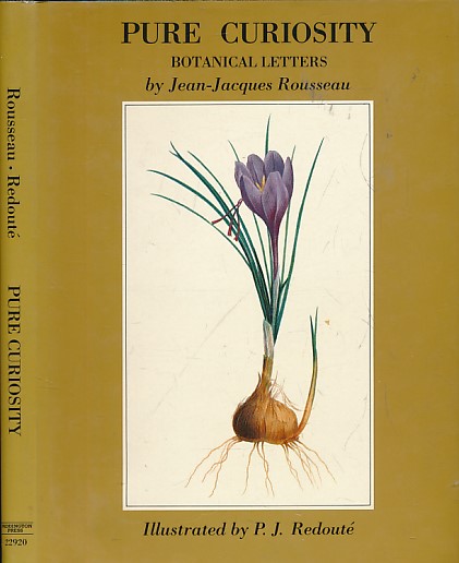 Pure Curiosity. Botanical Letters and Notes Towards a Dictionary of Botanical Terms.