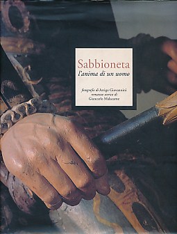 Sabbioneta:  L'Anima di un Uomo. The Soul of a Man