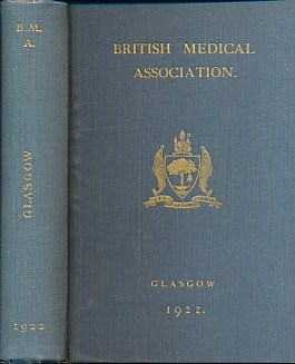 British Medical Association. The 90th Annual Meeting, Glasgow, July, 1922. The Book of Glasgow.
