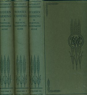 Modern Farming. A Practical Illustrated Guide. 3 volume set
