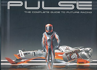 Pulse. The Complete Guide to Future Racing