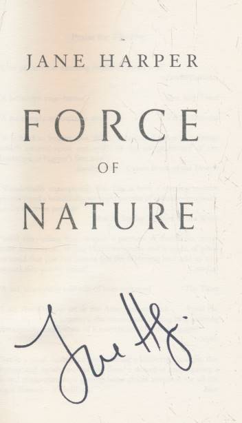 Force of Nature. Signed copy.