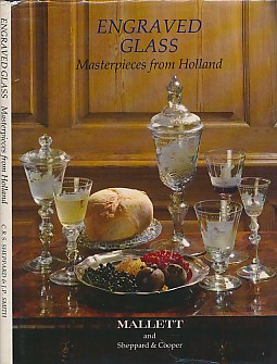 Engraved Glass: Masterpieces from Holland