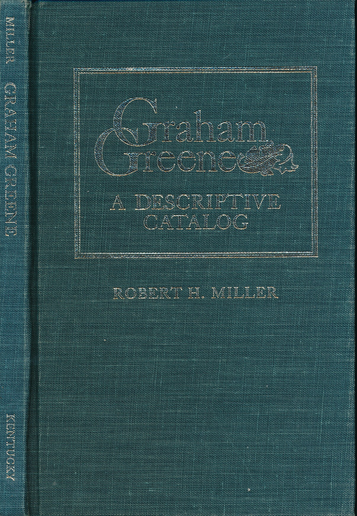 Graham Greene: A Descriptive Catalog
