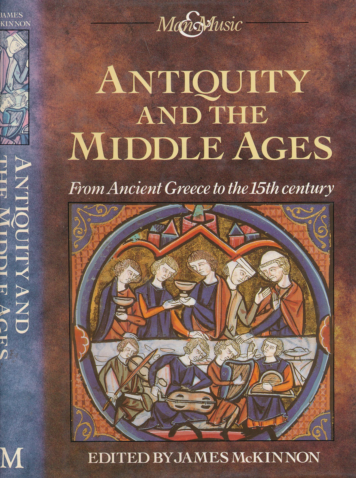 Man & Music. Antiquity and the Middle Ages from Ancient Greece to the 15th Century