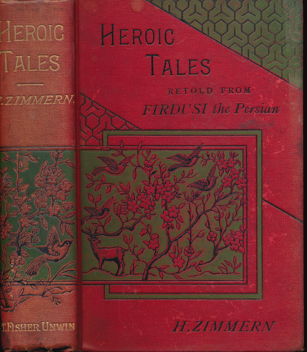 Heroic Tales Retold from Firdusi the Persian