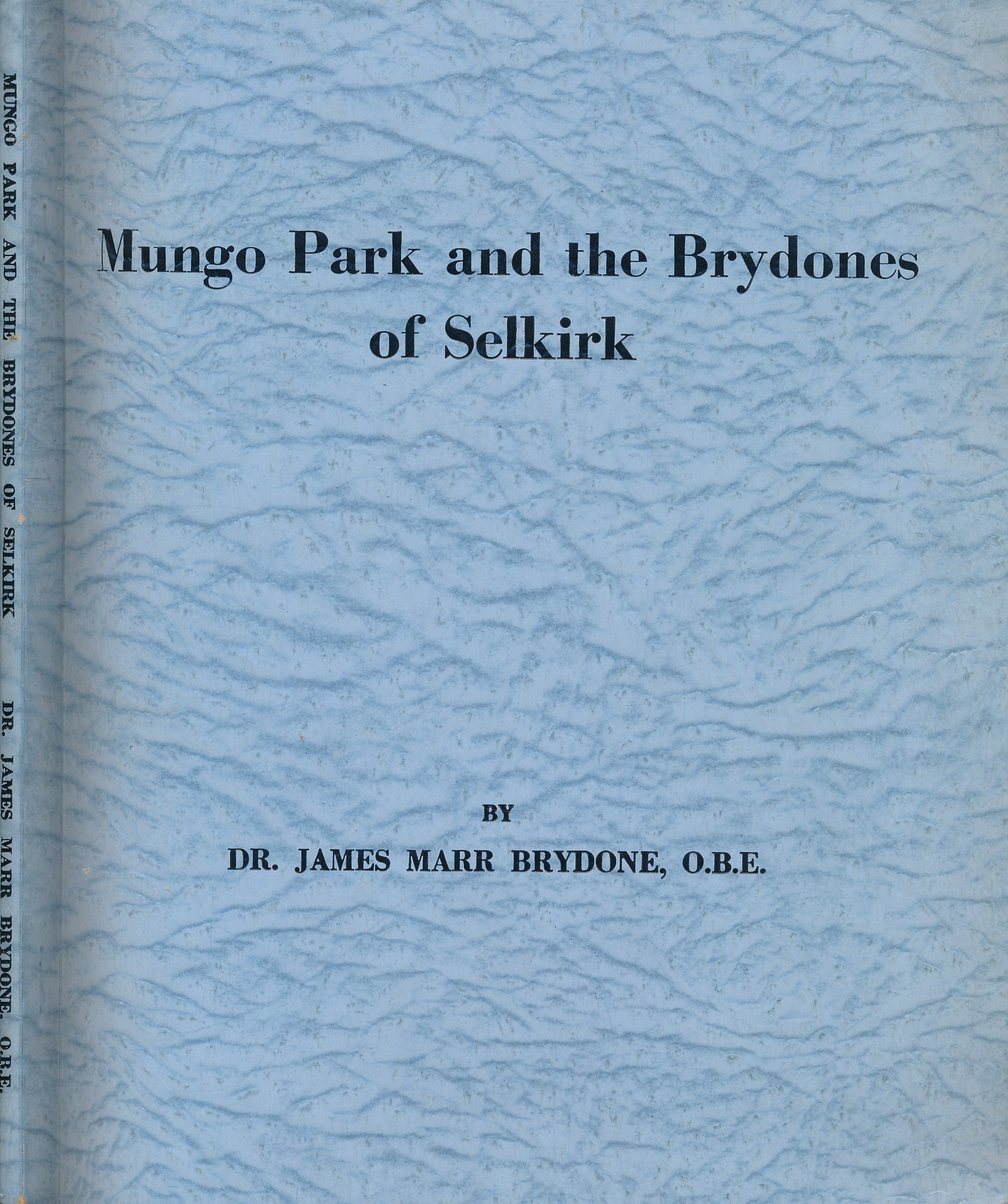 Mungo Park and the Brydones of Selkirk