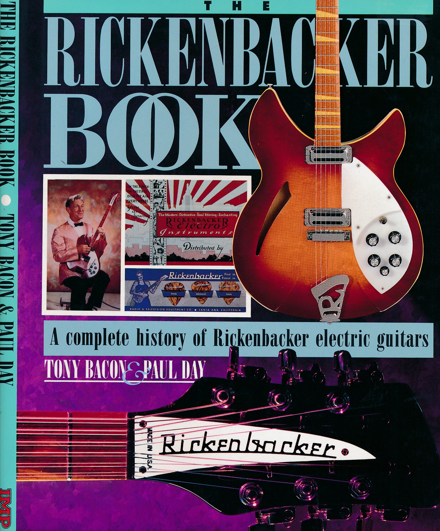 The Rickenbacker Book. A Complete History of Rickenbacker Electric Guitars