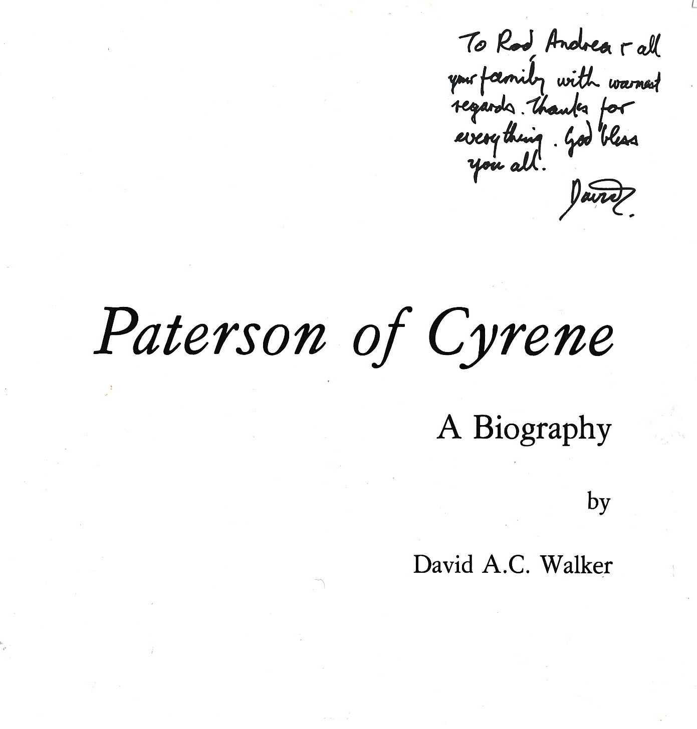 Paterson of Cyrene. A Biography. Signed copy