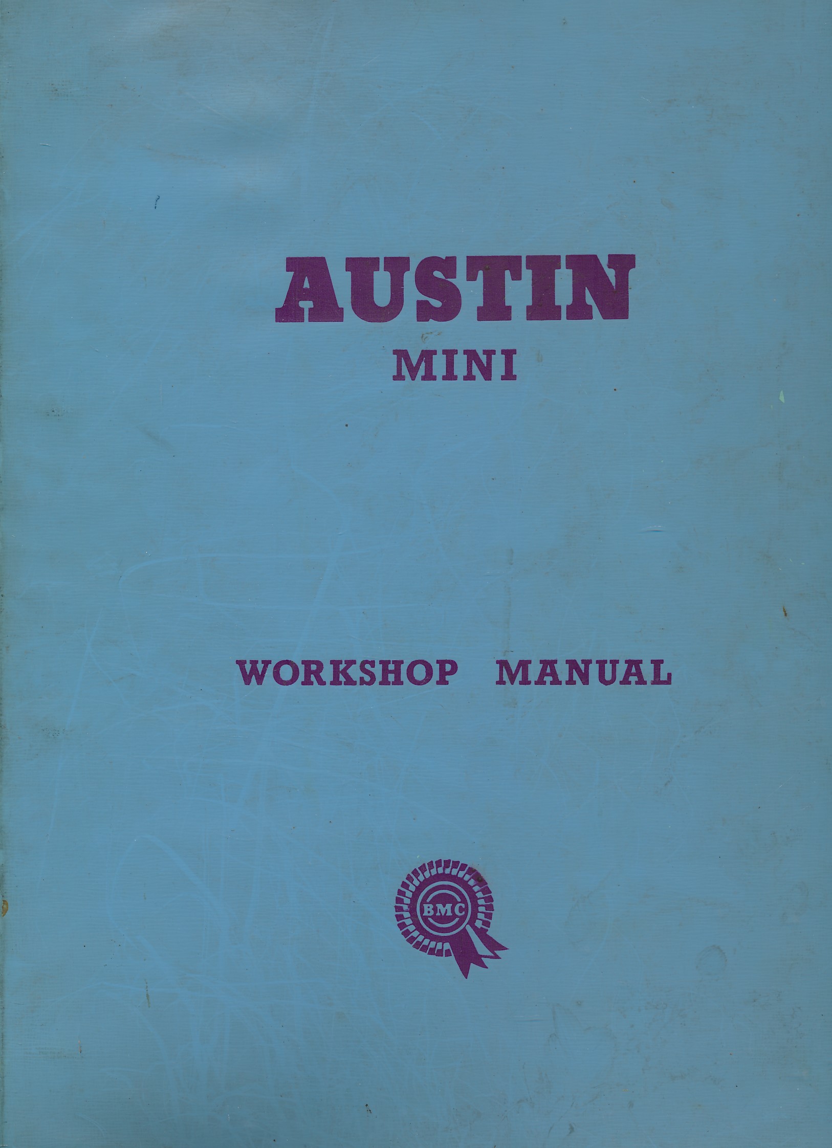 The Austin Mini and Mini Cooper Workshop Manual [AD015]