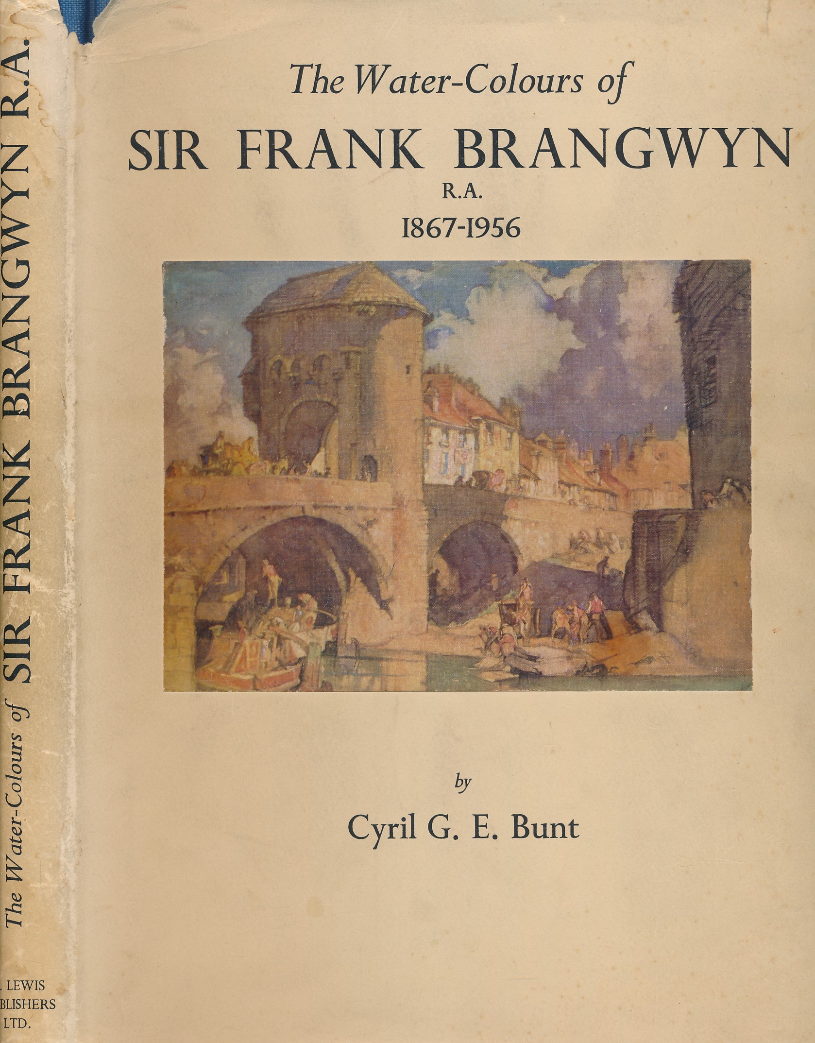 The Water-Colours of Sir Frank Brangwyn R.A. 1867-1956. Special Limited Edition