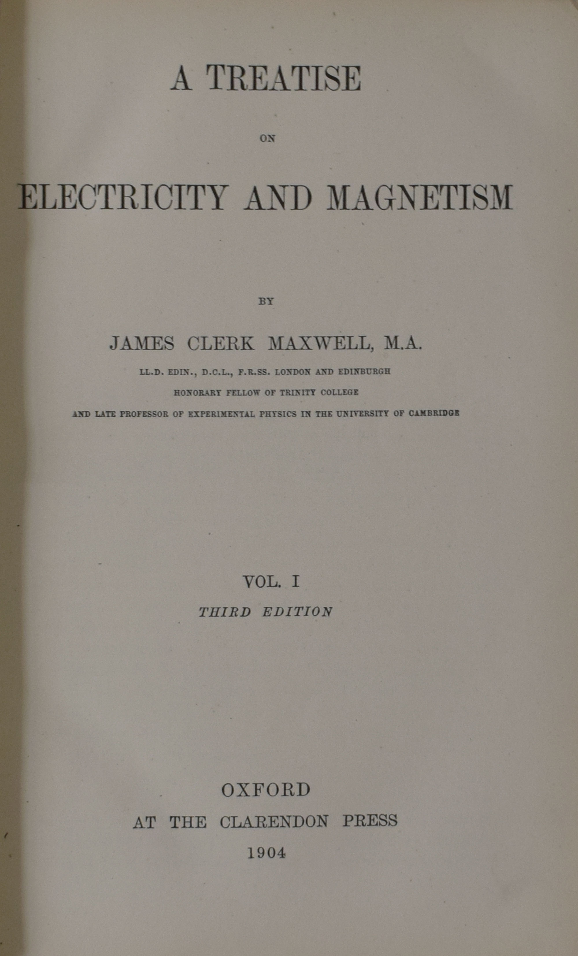 A Treatise on Electricity and Magnetism. 2 volume set. (Trade)