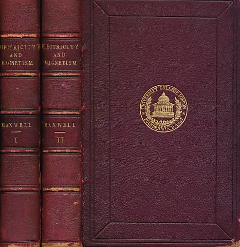 A Treatise on Electricity and Magnetism. 2 volume set