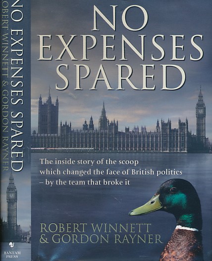 WINNETT, ROBERT; RAYNER, GORDON - No Expenses Spared. Signed Copy