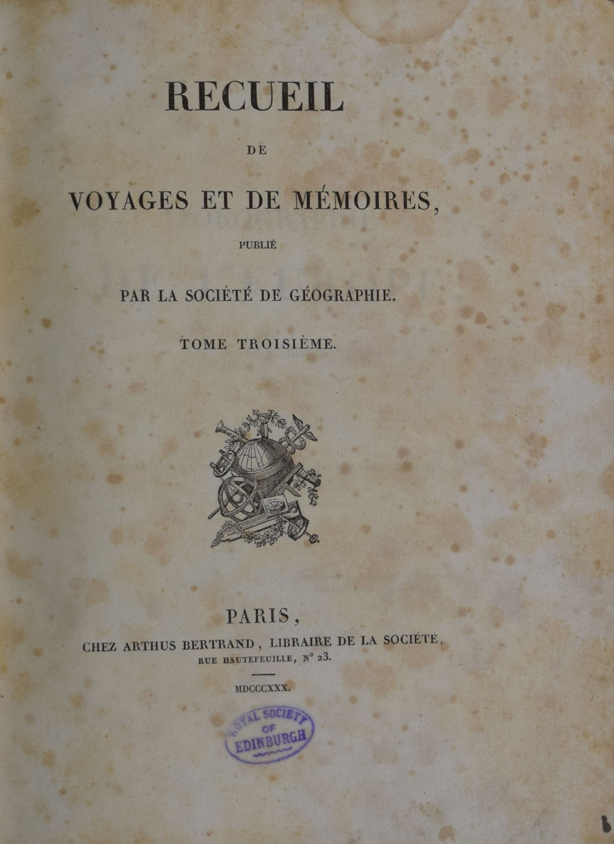 Recueil de Voyages et de Mmoires, Publi Par La Socit de Gographie. Tome Troisime. Orographie de L'Europe.