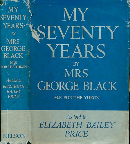 My Seventy Years. As Told to Elizabeth Bailey Price
