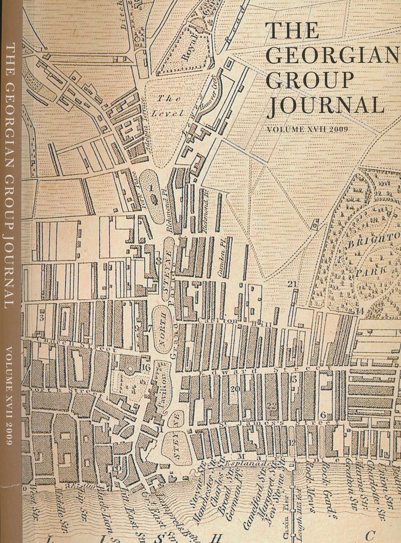 TYACK, GEOFFREY [ED.] - The Georgian Group Journal. Volume XVII. 2009