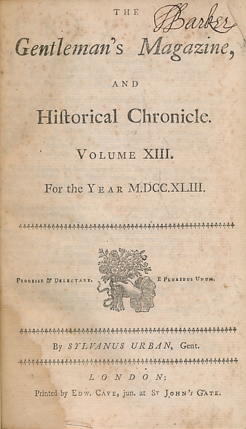 The Gentleman's Magazine, and Historical Chronicle. Volume XIII. January to December 1743.