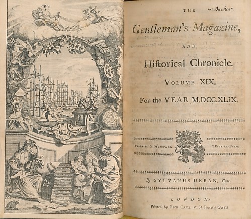 The Gentleman's Magazine, and Historical Chronicle. Volume XIX. January to December 1749.