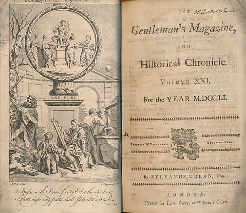 The Gentleman's Magazine, and Historical Chronicle. Volume XXI. January to December 1751.