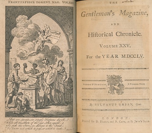 The Gentleman's Magazine and Historical Chronicle. Volume XXV (25) January to December 1755.