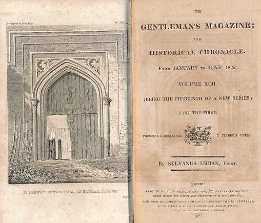 The Gentleman's Magazine and Historical Chronicle. Volume XCII (92) January to December 1822. 2 volume set.