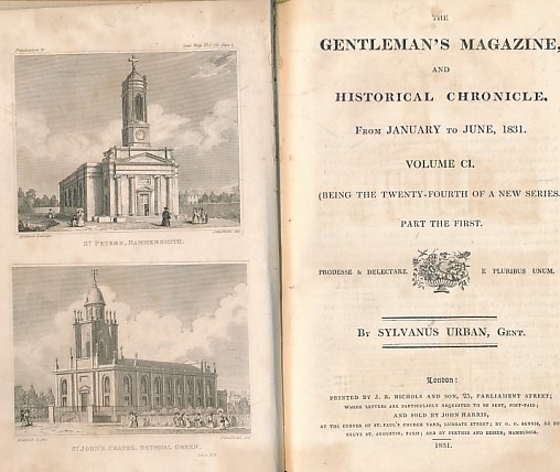 The Gentleman's Magazine and Historical Chronicle. Volume CI (101) January to December 1831. 2 volume set.