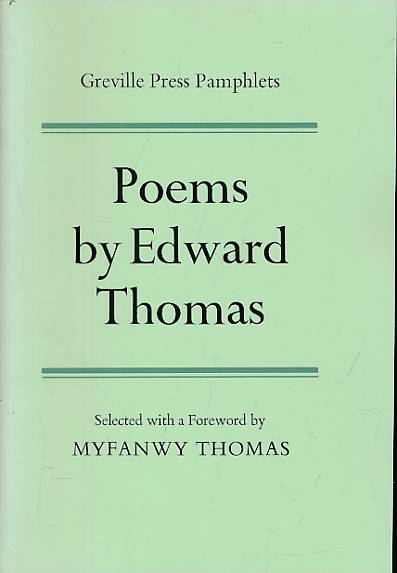 THOMAS, EDWARD; THOMAS, MYFANWY [ED.] - Poems by Edward Thomas
