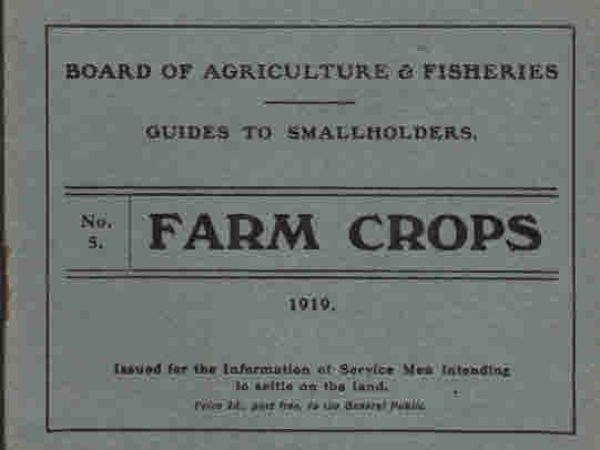 Farm Crops. Guides to Smallholders No. 5.