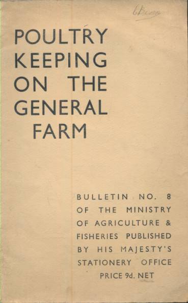 Poultry Keeping on the General Farm. Bulletin No. 8.