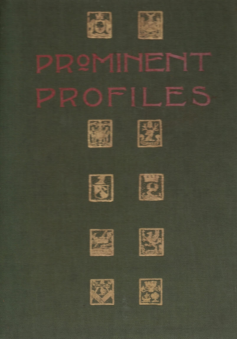 Prominent Profiles. Being the First 26 of the Series of Cartoons which Commenced in the 'Evening Times' in Sept., 1902. Reproduced from the Original Drawings of J. M. Hamilton.