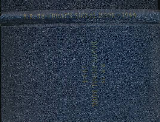 Boat's Signal Book 1944. B.R. 98.