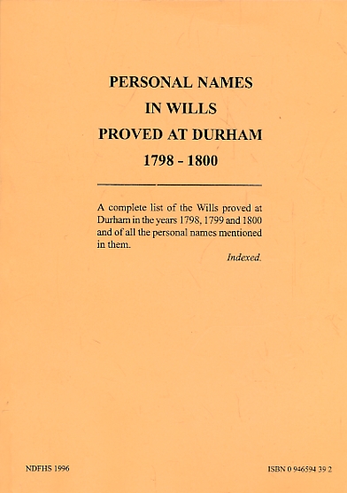 Personal Names in Wills Proved at Durham 1798-1800