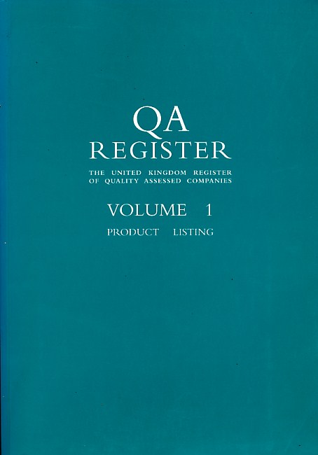 UKAS (UNITED KINGDOM ACCREDITATION SERVICE) - Qa Register. The United Kingdom Register of Quality Assessed Companies. 9 Volume Set