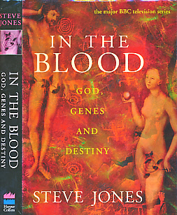 In the Blood. God, Genes and Destiny. Signed Copy.