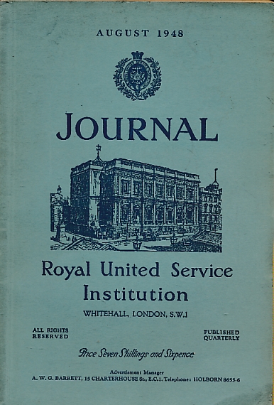 Journal of the Royal United Service Institution. August 1948.