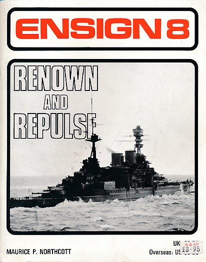 NORTHCOTT, MAURICE P - Renown and Repulse: Ensign 8