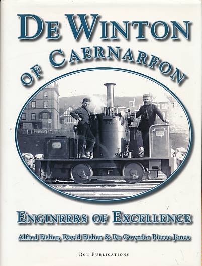 De Winton of Caernarfon. Engineers of Excellence