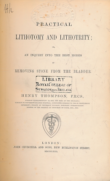 Practical Lithotomy and Lithotrity
