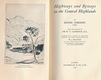 GORDON, SETON; CAMERON, D. Y. [ILLUS.] - Highways & Byways in the Central Highlands
