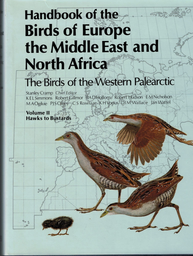 Hawks to Bustards. Handbook of the Birds of Europe, the Middle East and North Africa, Volume II.