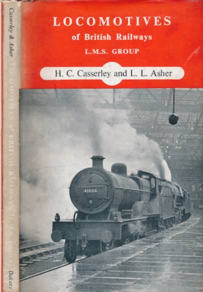 Locomotives of British Railways: No 3 - London Midland & Scottish Group [LMS].