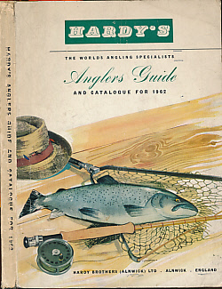 Hardy's Anglers Guide and Catalogue for 1962.