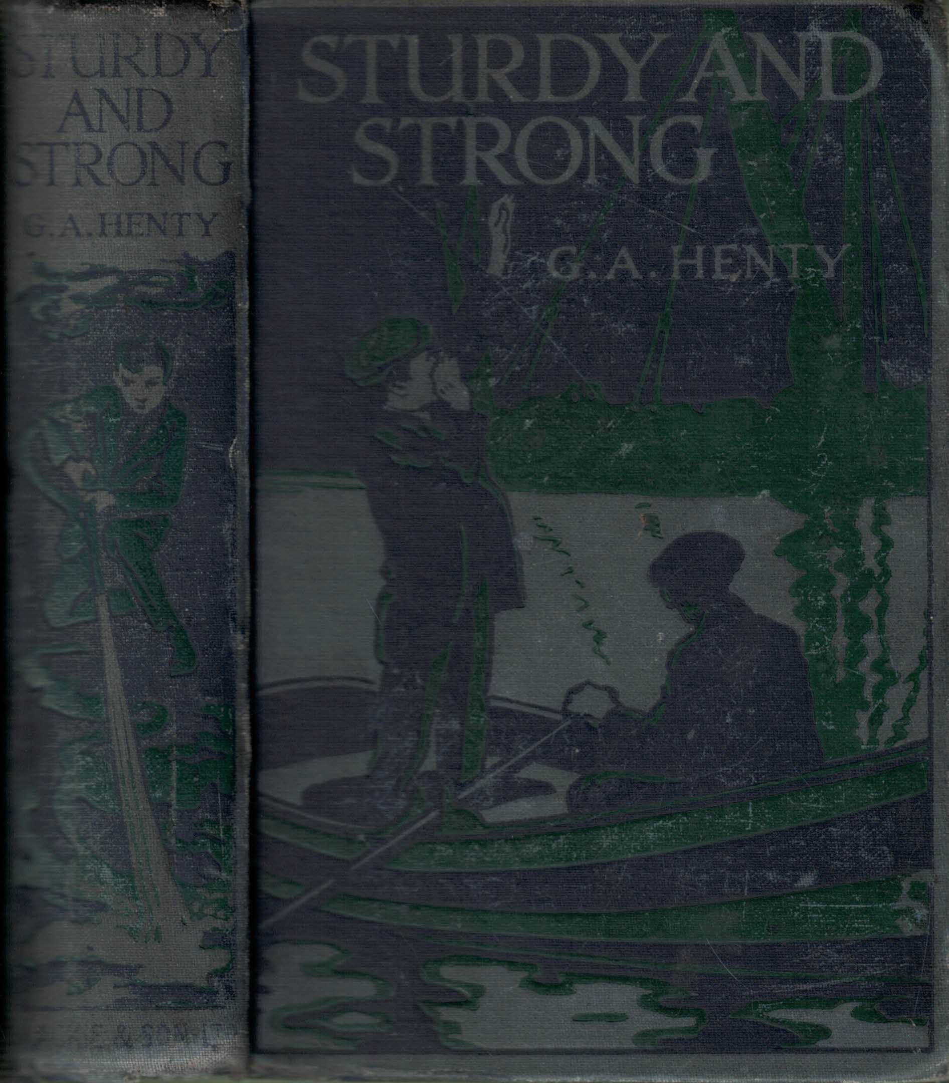 Sturdy and Strong, or, How George Andrews Made his Way.
