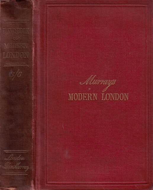 Modern London. Handbook to London as it is.