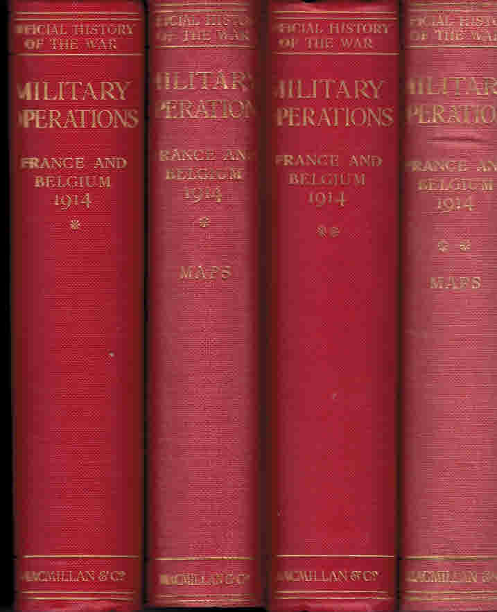 France and Belgium, 1914. Volumes I and II [together with] Map cases I and II. History of the Great War Based on Official Documents. Military Operations. 4 volume set.