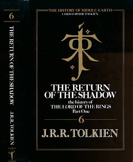 The Return of the Shadow. The History of Middle Earth, Volume 6. 1988.