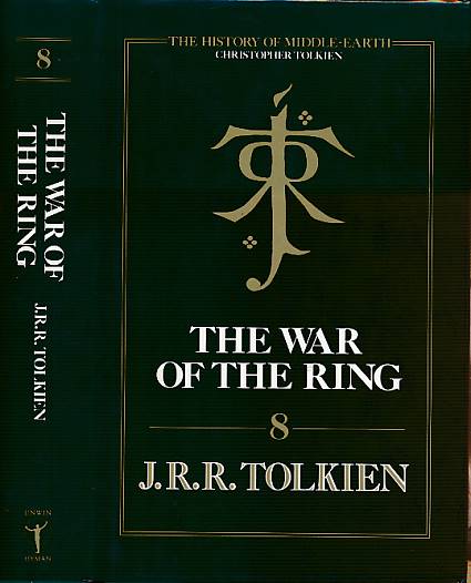 The War of the Ring. The History of Middle Earth, Volume 8. 1990.